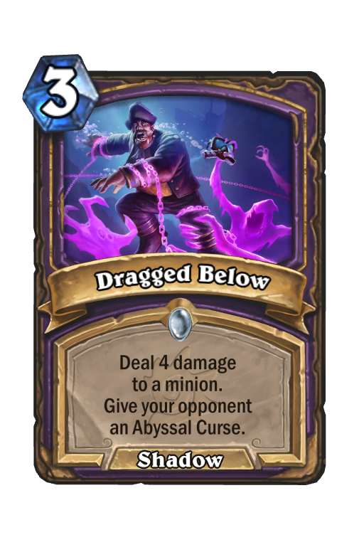 Dragged Below Hearthstone kártya
