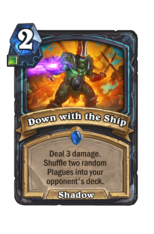 Down with the Ship Hearthstone kártya