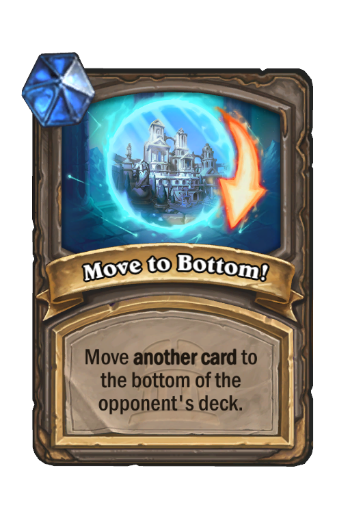 Move to Bottom! Hearthstone kártya