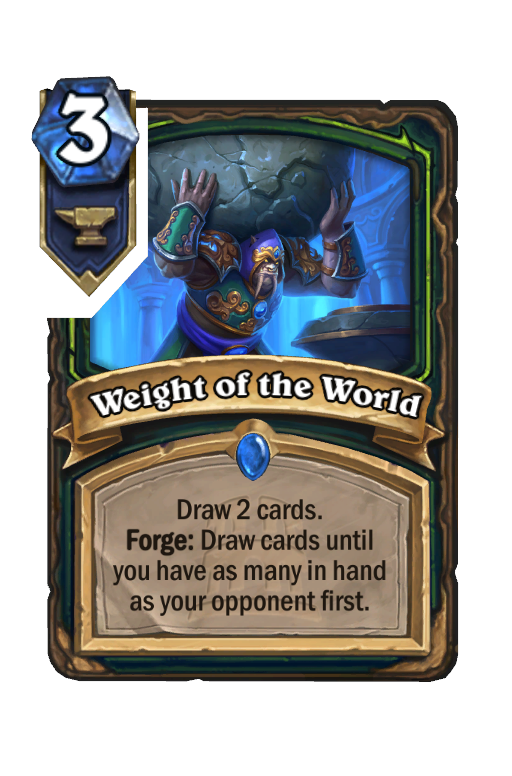 Weight of the World Hearthstone kártya