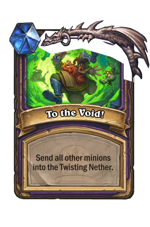 To the Void! Hearthstone kártya