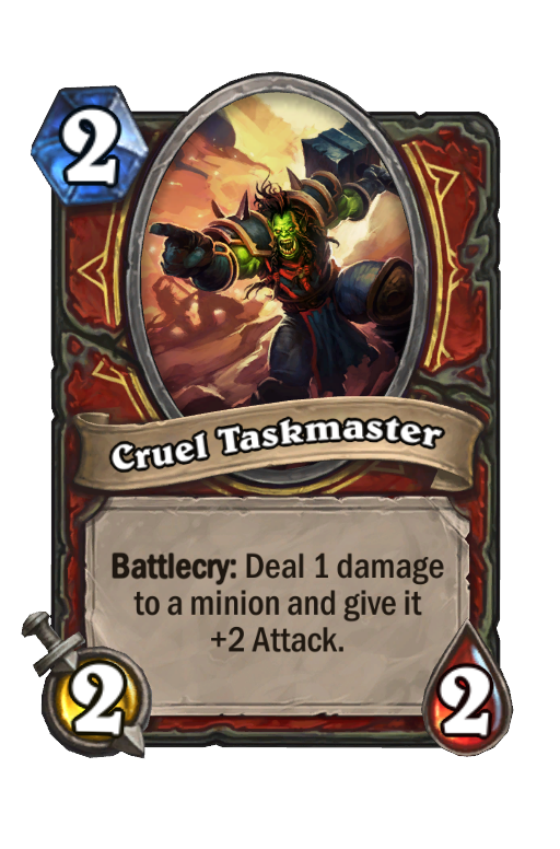 Cruel Taskmaster Hearthstone kártya