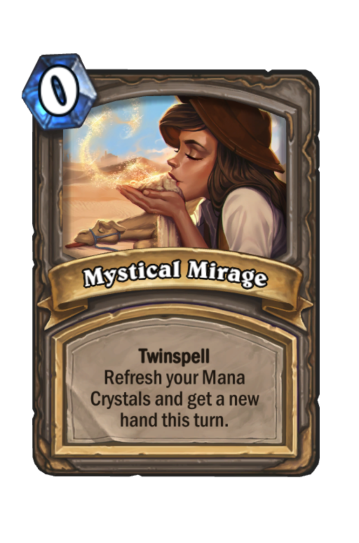 Mystical Mirage Hearthstone kártya