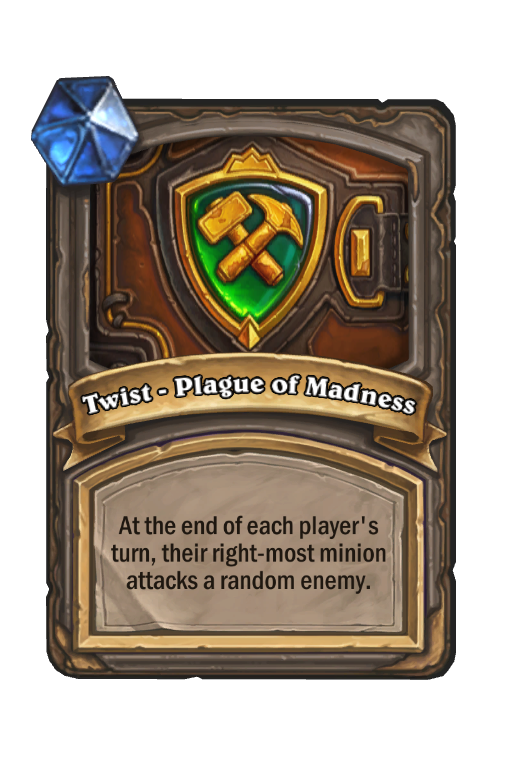 Twist - Plague of Madness Hearthstone kártya