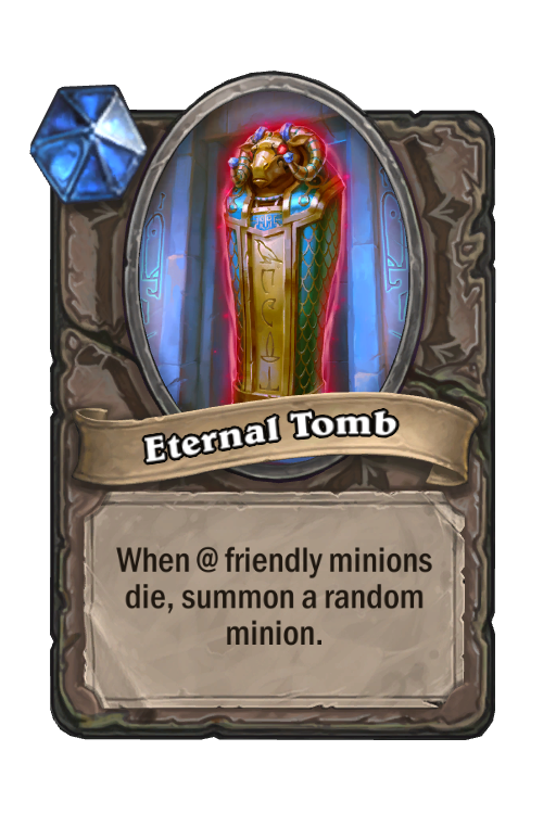 Eternal Tomb Hearthstone kártya