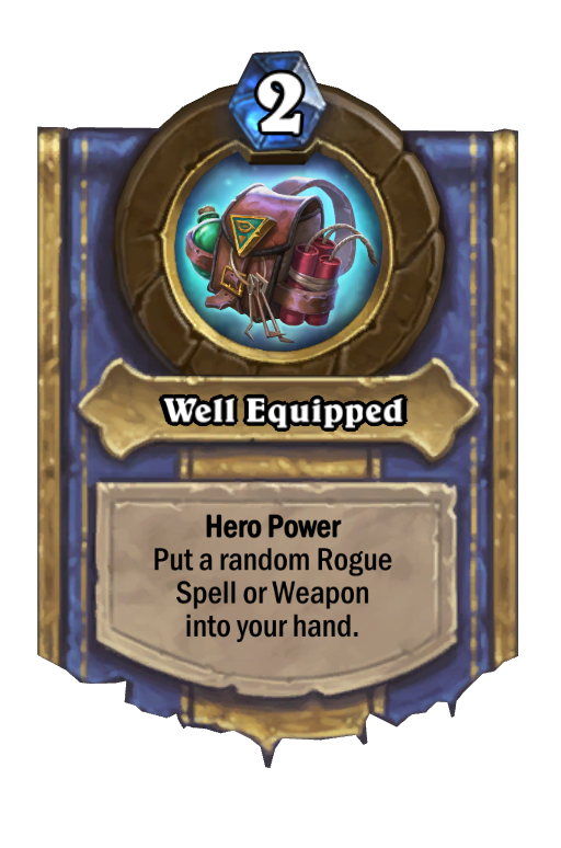 Well Equipped Hearthstone kártya