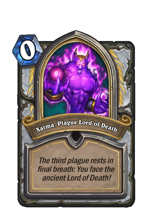 Xatma, Plague Lord of Death Hearthstone kártya