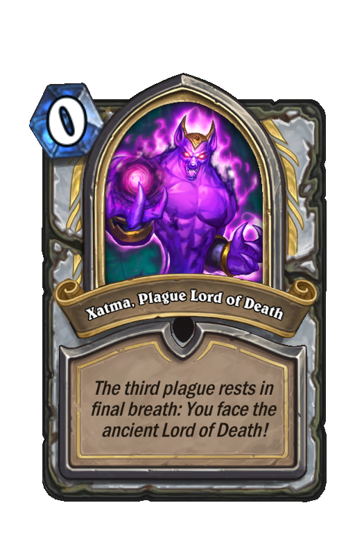 Xatma, Plague Lord of Death Hearthstone kártya