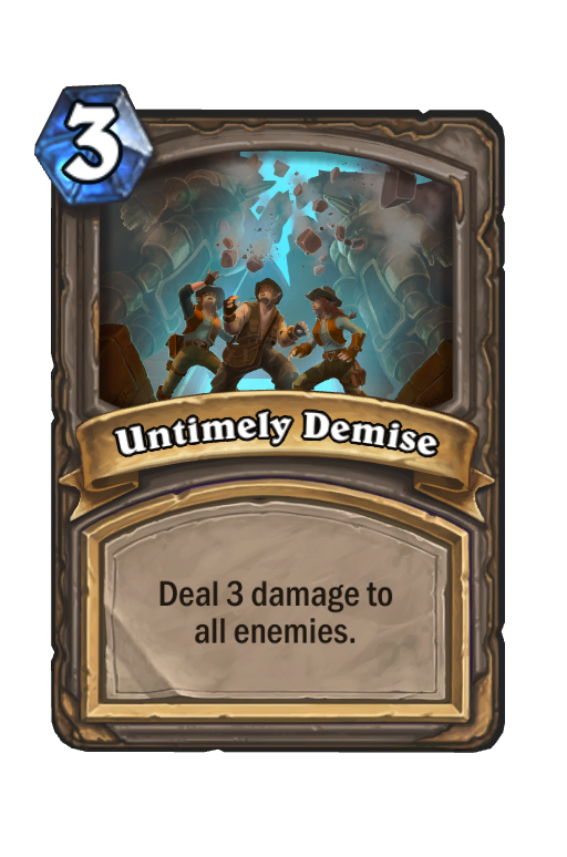 Untimely Demise Hearthstone kártya