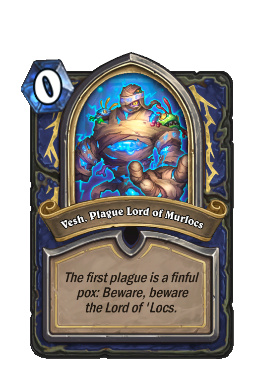Vesh, Plague Lord of Murlocs Hearthstone kártya