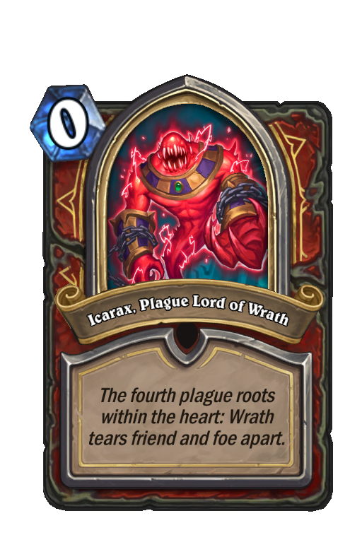 Icarax, Plague Lord of Wrath Hearthstone kártya