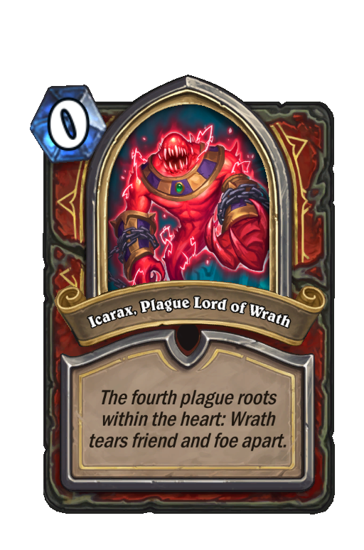 Icarax, Plague Lord of Wrath Hearthstone kártya