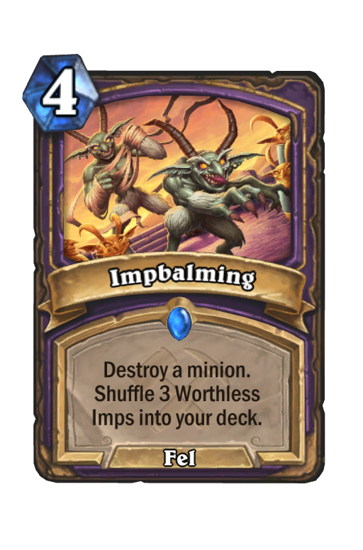Impbalming Hearthstone kártya