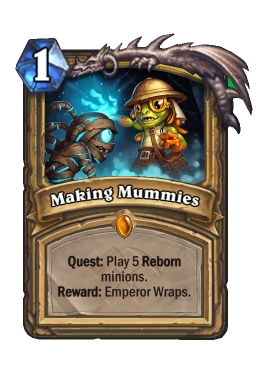 Making Mummies Hearthstone kártya