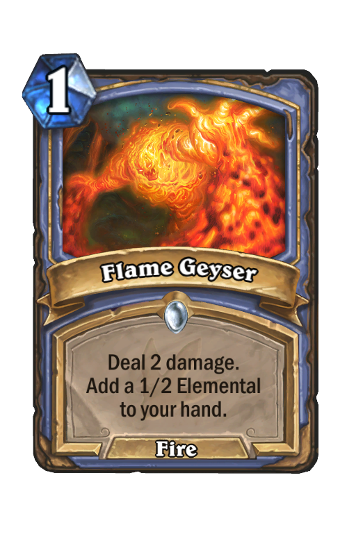 Flame Geyser Hearthstone kártya