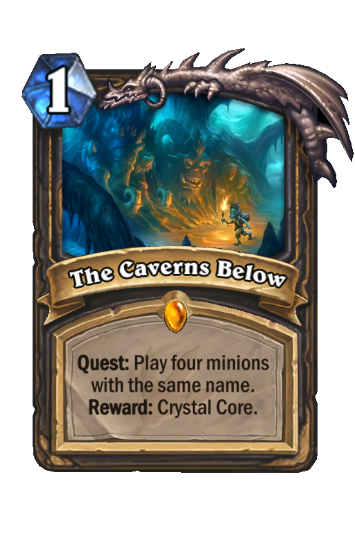 The Caverns Below Hearthstone kártya