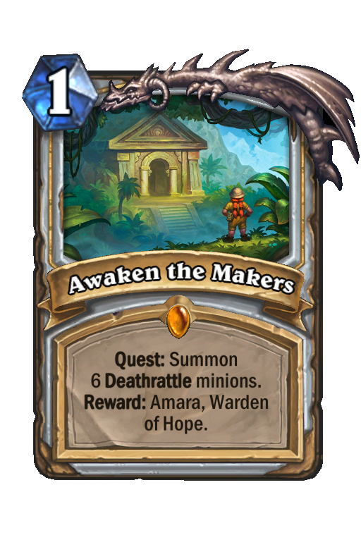 Awaken the Makers Hearthstone kártya