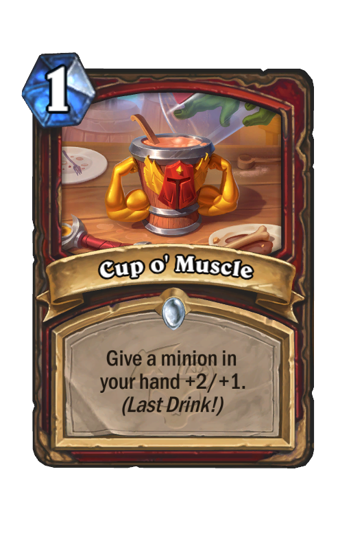 Cup o' Muscle Hearthstone kártya