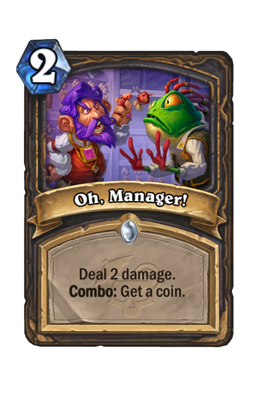Oh, Manager! Hearthstone kártya