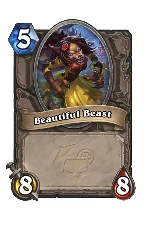 Beautiful Beast Hearthstone kártya