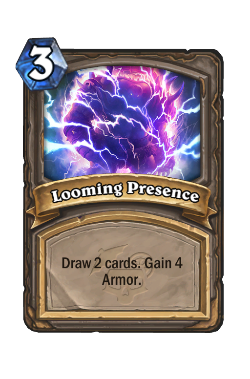 Looming Presence Hearthstone kártya