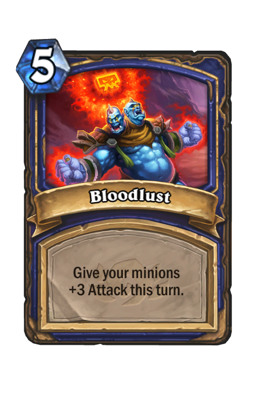 Bloodlust Hearthstone kártya