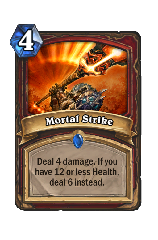 Mortal Strike Hearthstone kártya