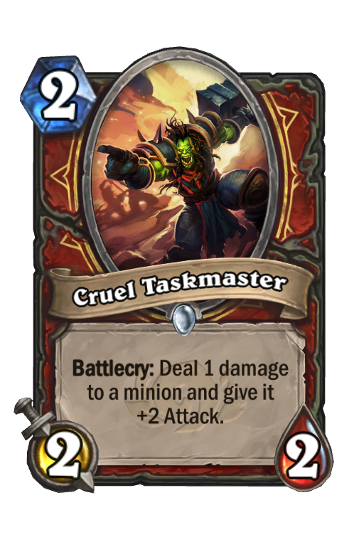 Cruel Taskmaster Hearthstone kártya