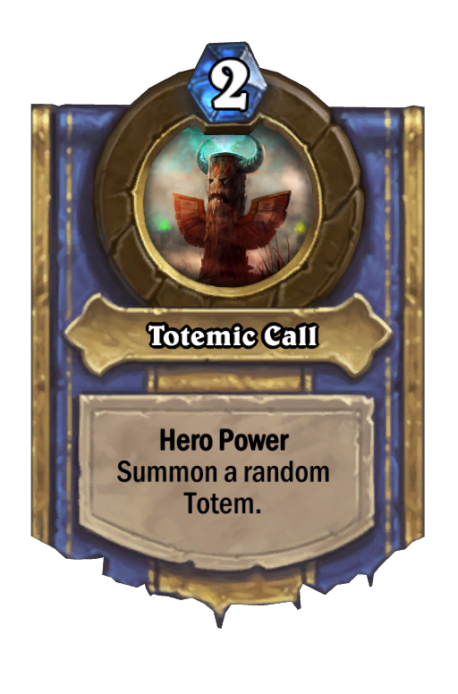 Totemic Call Hearthstone kártya