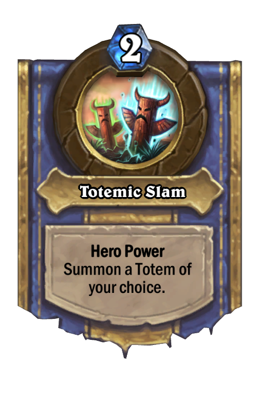 Totemic Slam Hearthstone kártya