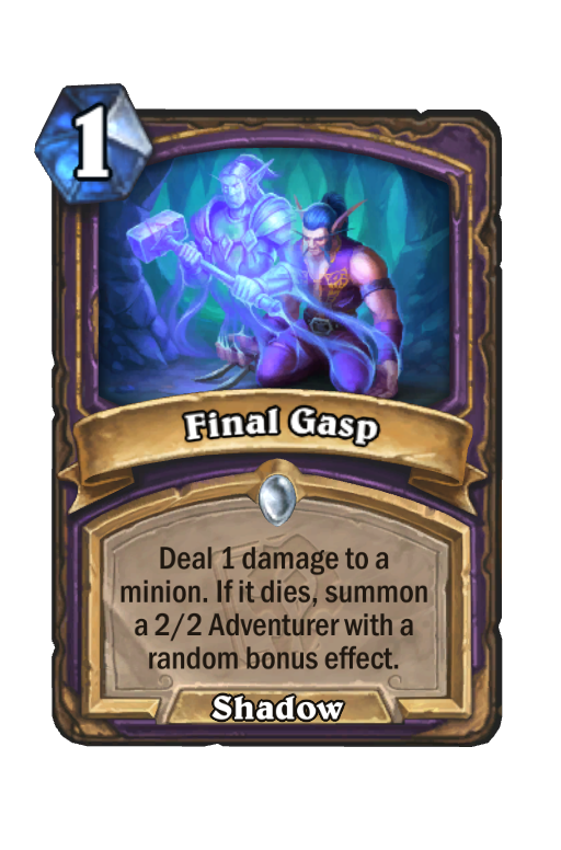 Final Gasp Hearthstone kártya