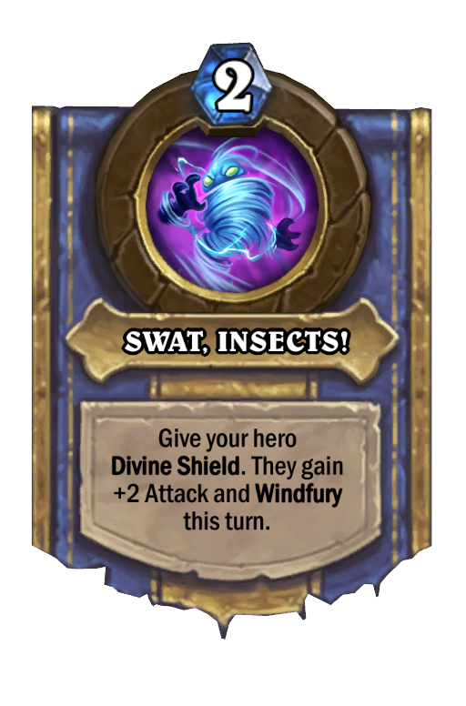 SWAT, INSECTS! Hearthstone kártya