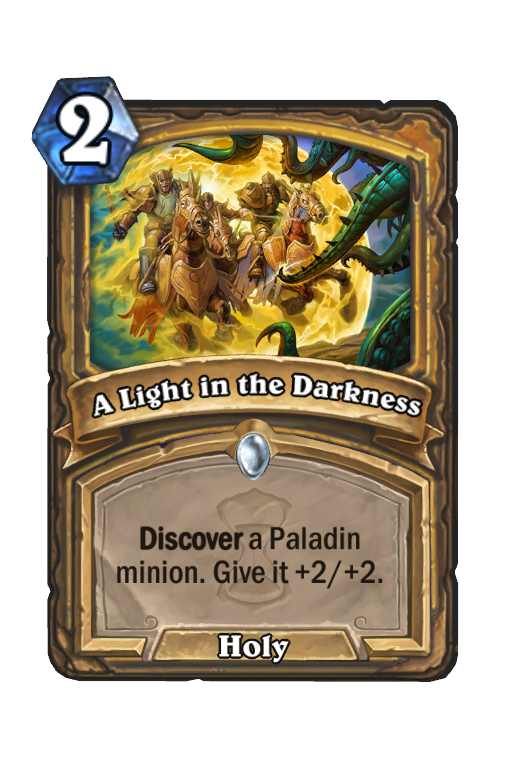 A Light in the Darkness Hearthstone kártya