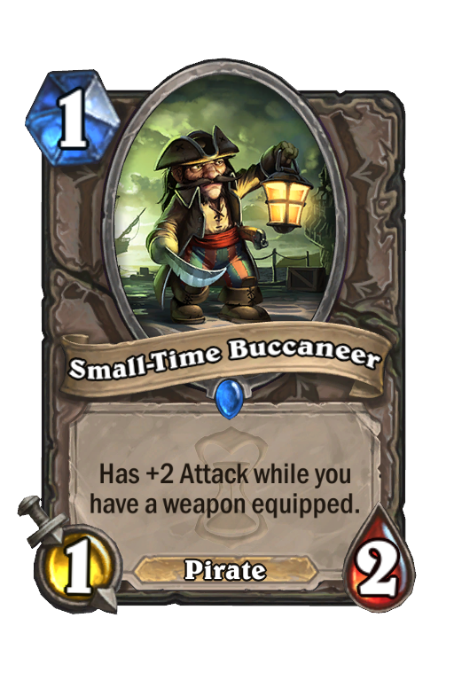 Small-Time Buccaneer Hearthstone kártya
