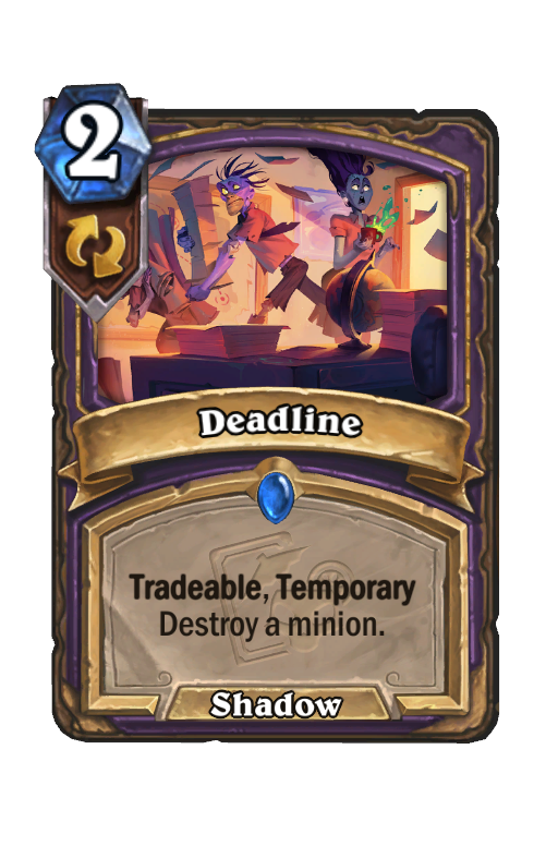 Deadline Hearthstone kártya