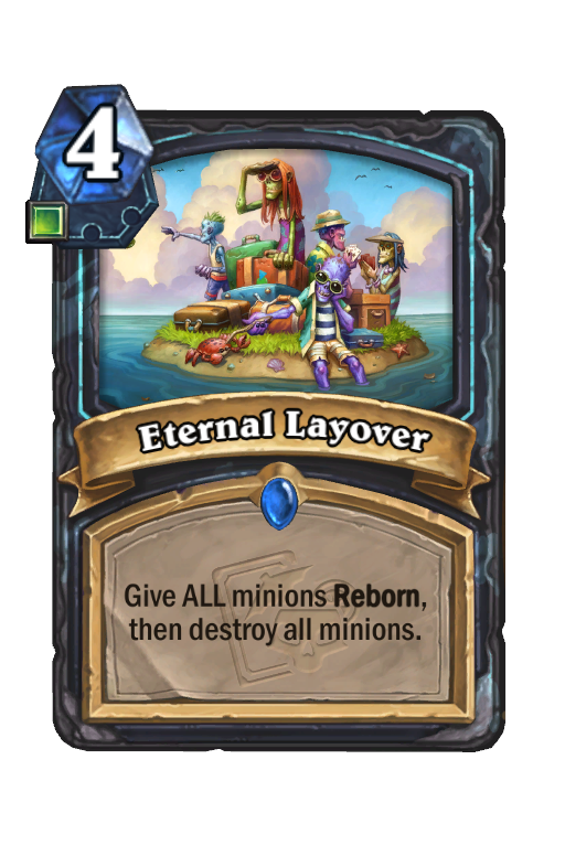 Eternal Layover Hearthstone kártya