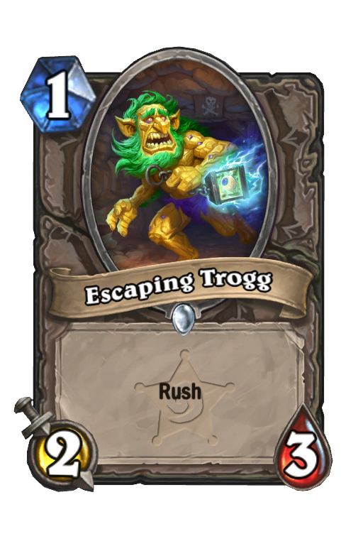 Escaping Trogg Hearthstone kártya