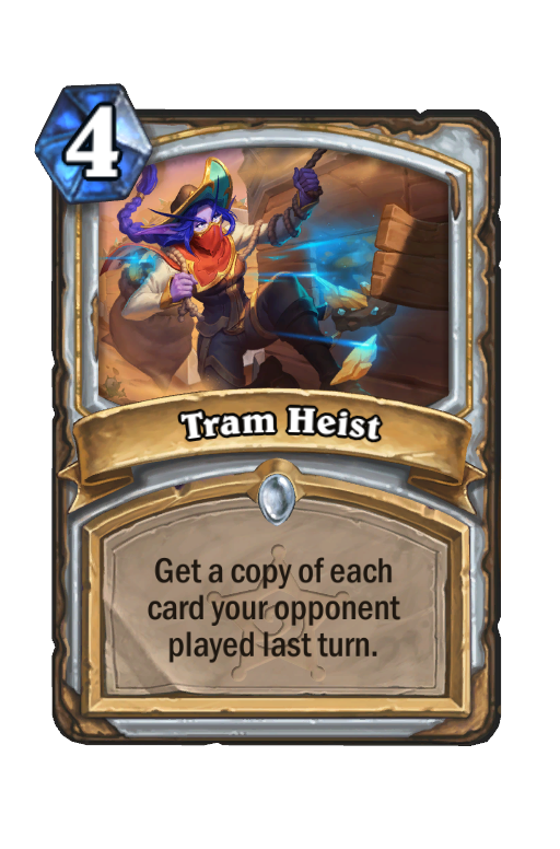 Tram Heist Hearthstone kártya