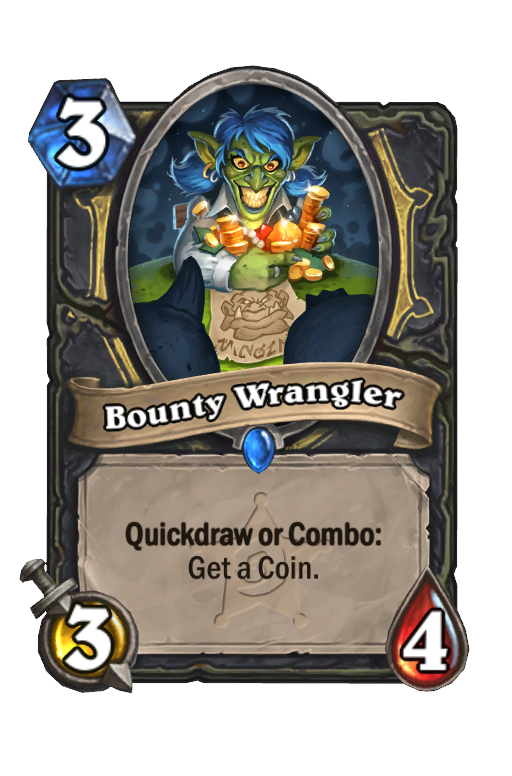 Bounty Wrangler Hearthstone kártya