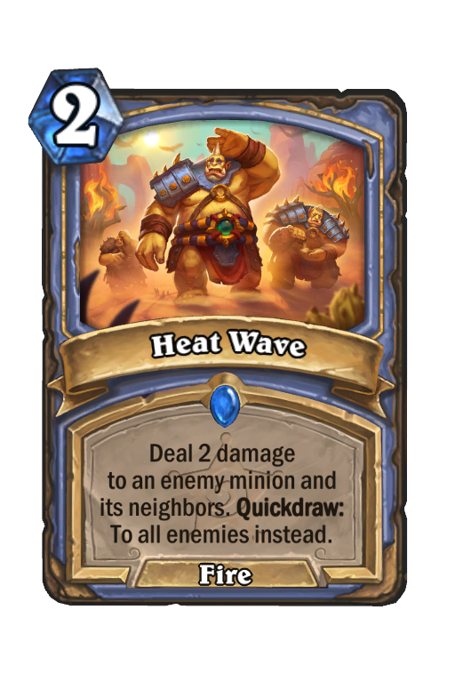 Heat Wave Hearthstone kártya