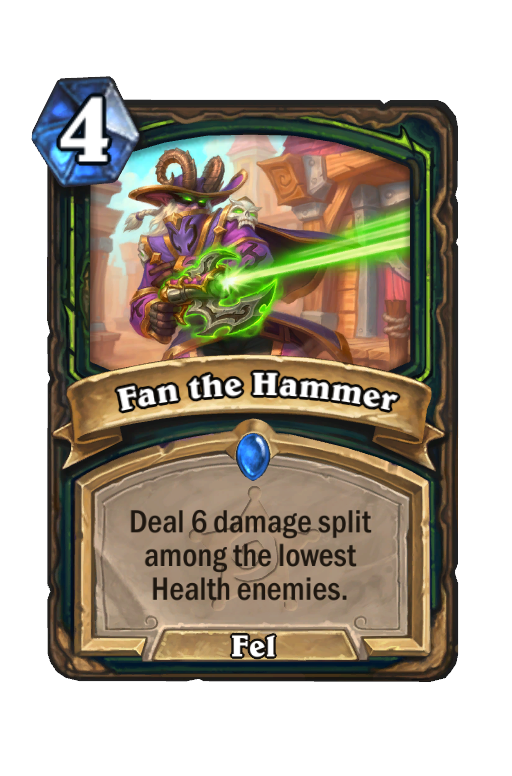 Fan the Hammer Hearthstone kártya