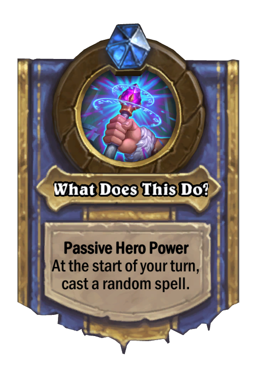 What Does This Do? Hearthstone kártya
