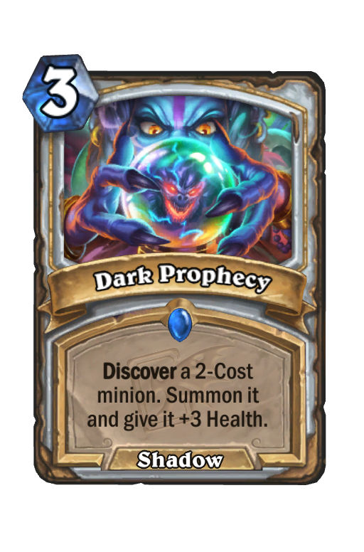 Dark Prophecy Hearthstone kártya