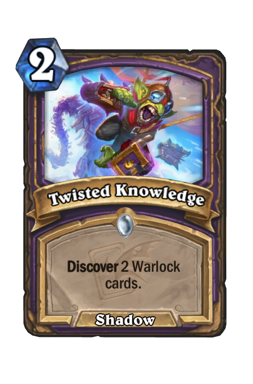 Twisted Knowledge Hearthstone kártya