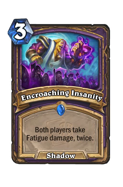 Encroaching Insanity Hearthstone kártya