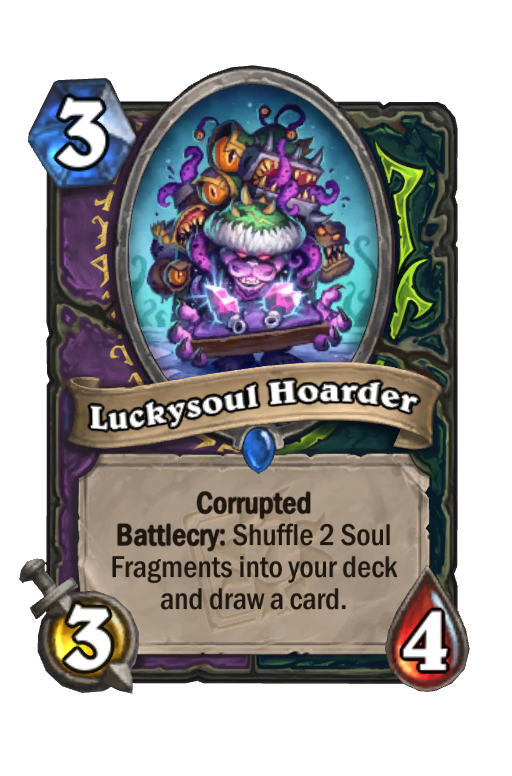 Luckysoul Hoarder Hearthstone kártya