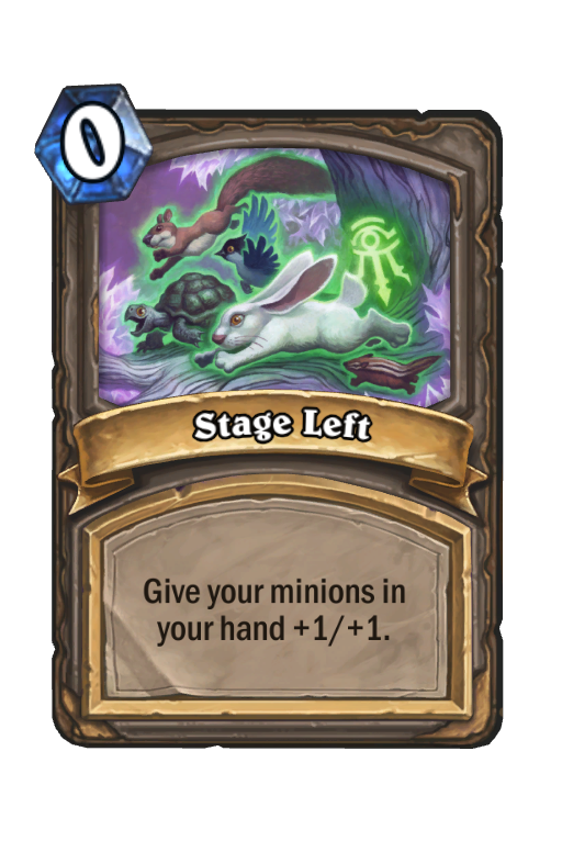 Stage Left Hearthstone kártya