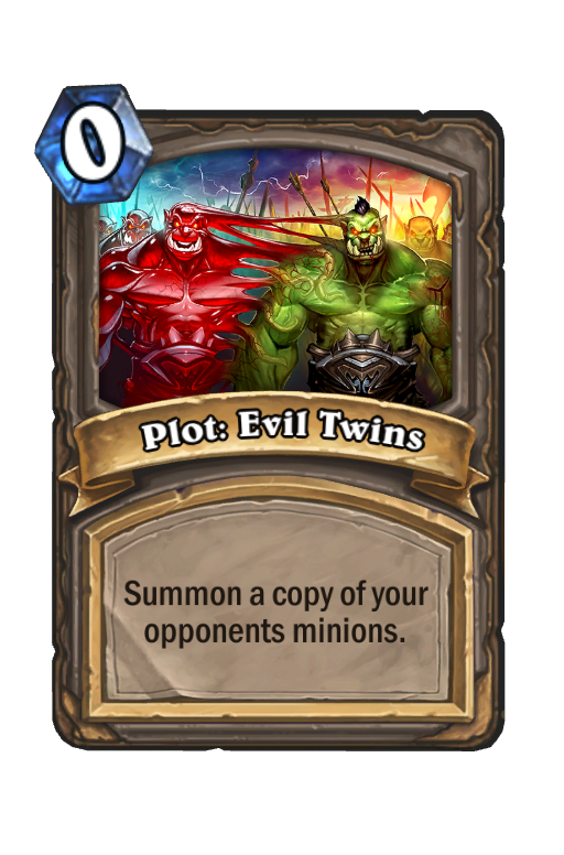Plot: Evil Twins Hearthstone kártya