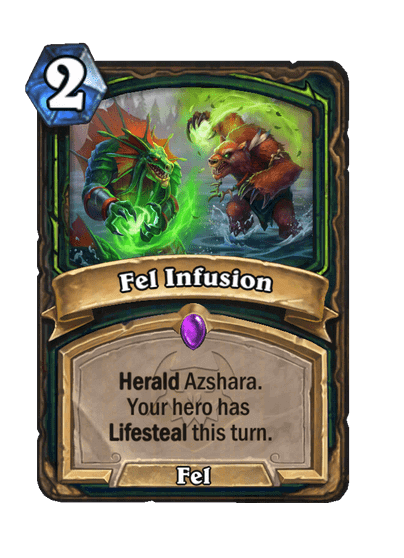 Fel Infusion