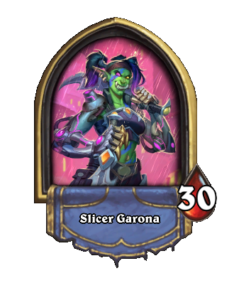 Slicer Garona